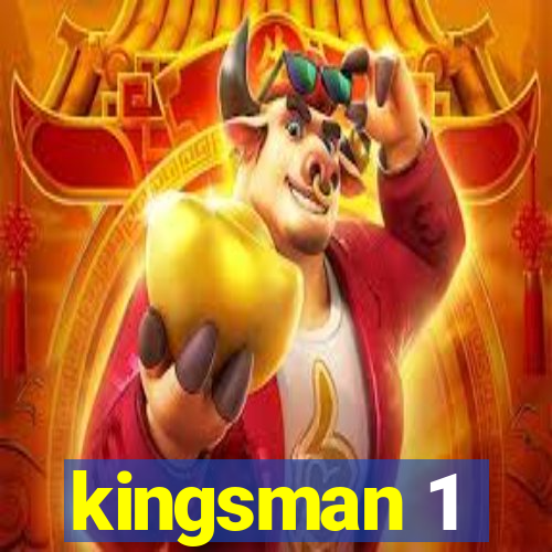 kingsman 1